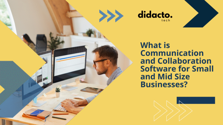 Communication and Collaboration Software