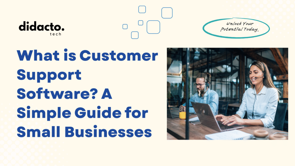 Customer Support Software